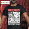 Angelic Upstarts We Gotta Get Out Of This Place T Shirt