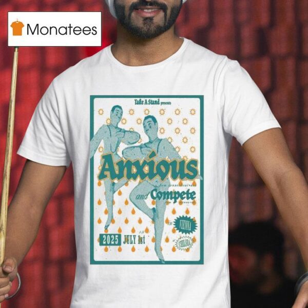 Anxious Vienna Au July Compete T Shirt