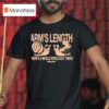 Arm S Length There S A Whole World Out There Snail T Shirt