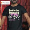 Back To The Beginning Villa Park Birmingham Saturday July T Shirt