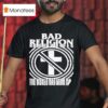 Bad Religion World Tour The World Gone Mad S T Shirt