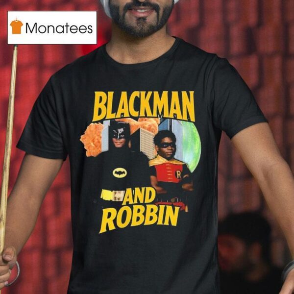 Batman Blackman And Robbin T Shirt