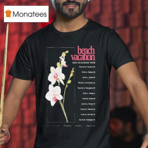 Beach Vacation Us Canada Tour Dates T Shirt