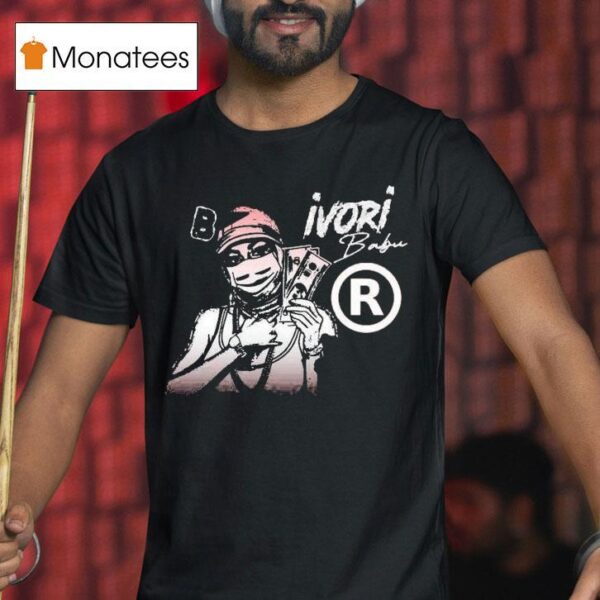 Beat A Bitch Up Ivori Babu Money T Shirt