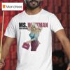 Bhad Bhabie Ms Whitman T Shirt