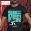 Big Dumper Cal Raleigh Seattle Mariners T Shirt