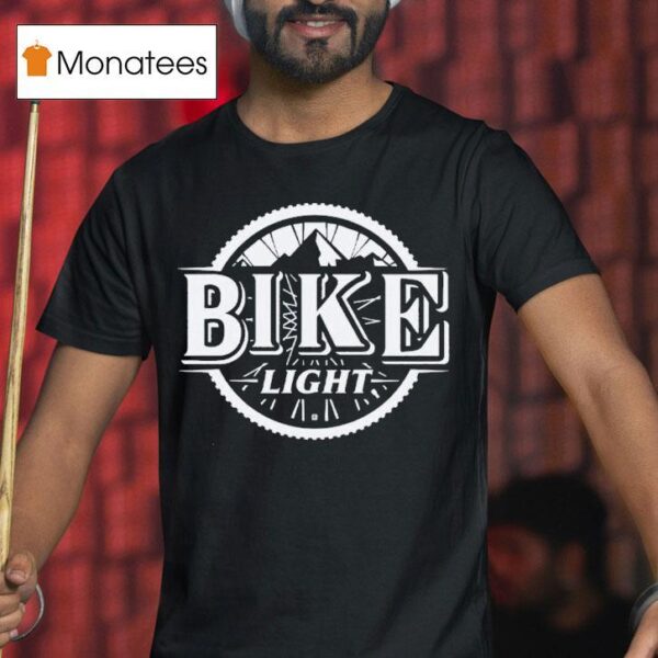 Bike Ligh T Shirt