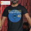 Billy Bragg The Roaring Forty Tour T Shirt