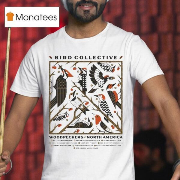 Bird Collective Woodpeckers Of North America T Shirt