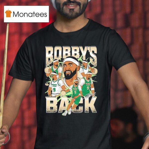 Bobby S Back Bobby Portis Jr Milwaukee Bucks Signature T Shirt