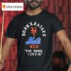 Born X Raised New York Mets The Town I Live In T Shirt