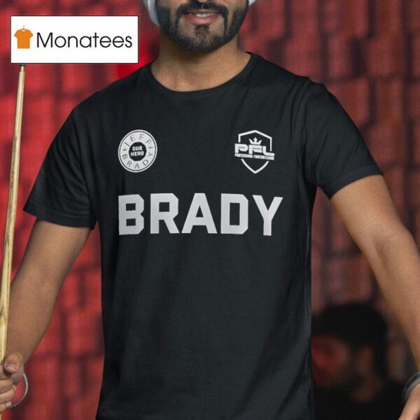 Brady Pfl Professional Fighters League T Shirt