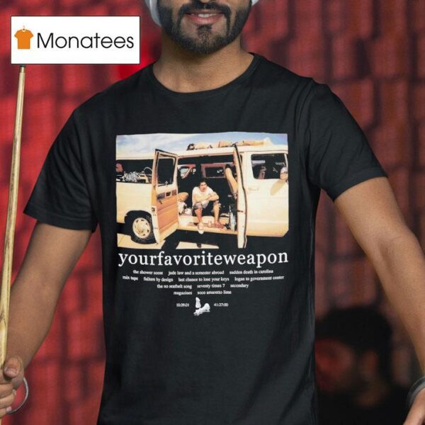 Brand New Your Favorite Weapon T Shirt