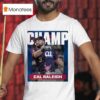 Cal Raleigh From Seattle Mariners Is The T Mobile Home Run Derby Champion Mlb T Shirt