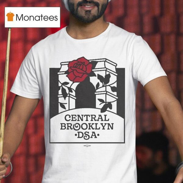 Central Brooklyn Dsa Branch T Shirt