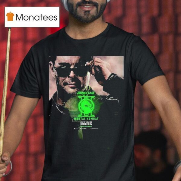 Character For Mortal Kombat Karl Urban As Johnny Cage Only In Theaters October T Shirt