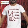 Charmer Greetings From Hell Mich T Shirt