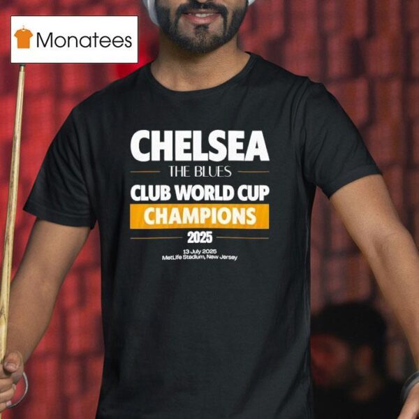 Chelsea Club World Cup Champions T Shirt