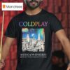 Coldplay Music Of The Spheres Tour Boston Massachusetts At Gillette Stadium On July And T Shirt