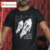 Cyclists Don T Go To Heaven T Shirt
