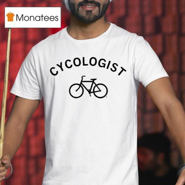 Cycologist Bicycle T Shirt