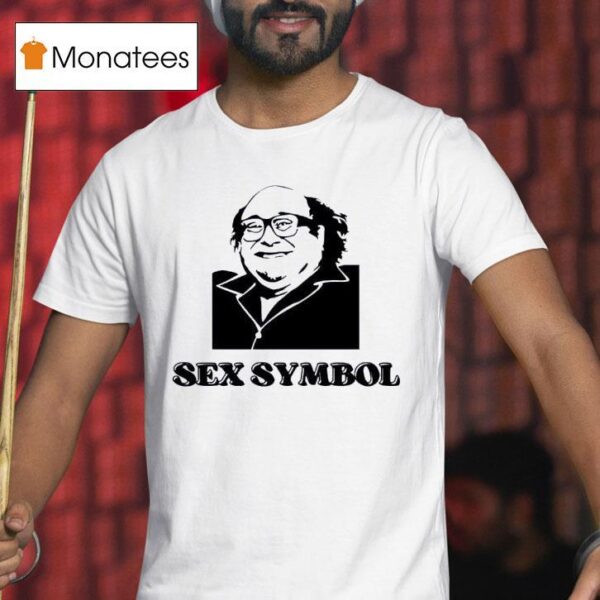 Danny Devito Sex Symbol T Shirt