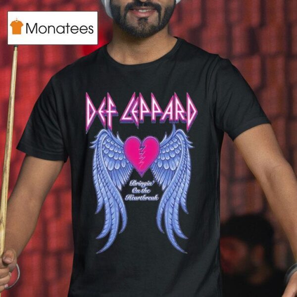 Def Leppard Bringin On The Heartbreak T Shirt