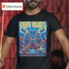 Dirty Heads Sacramento California Event At California State Fair On July T Shirt