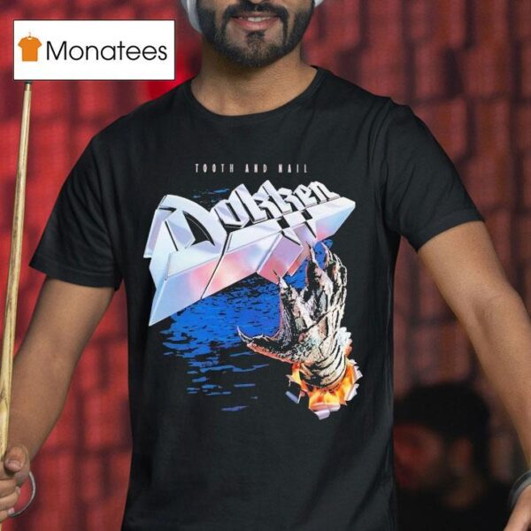 Dokken Tooth And Nail T Shirt