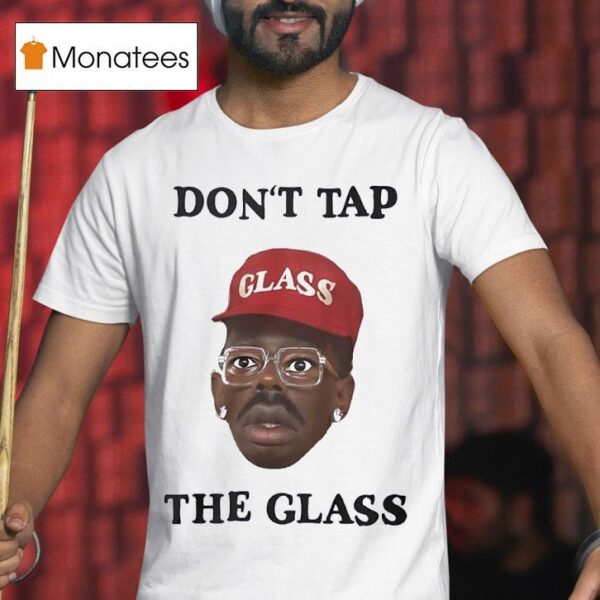 Don T Tap The Glass Tyler The Creator T Shirt