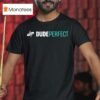Dude Perfect Logo T Shirt