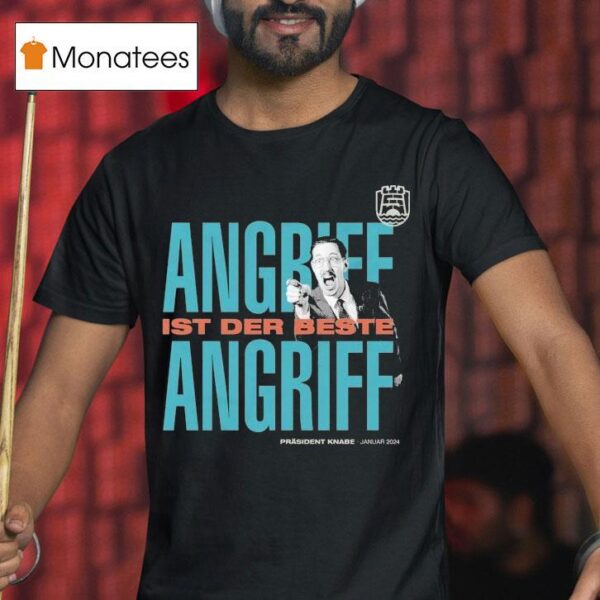 Eintracht Spandau Angriff Ist Der Beste Angriff T Shirt