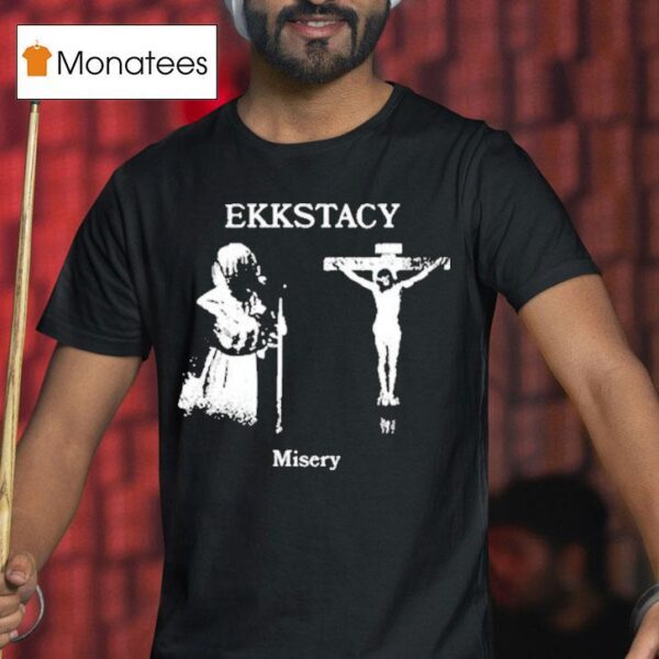 Ekkstacy Misery Crucifix T Shirt