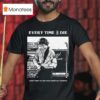 Every Time I Die I Didn T Want To Join Your Stupid Cvlt Anyways T Shirt