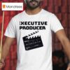 Executive Producer New T Shirt