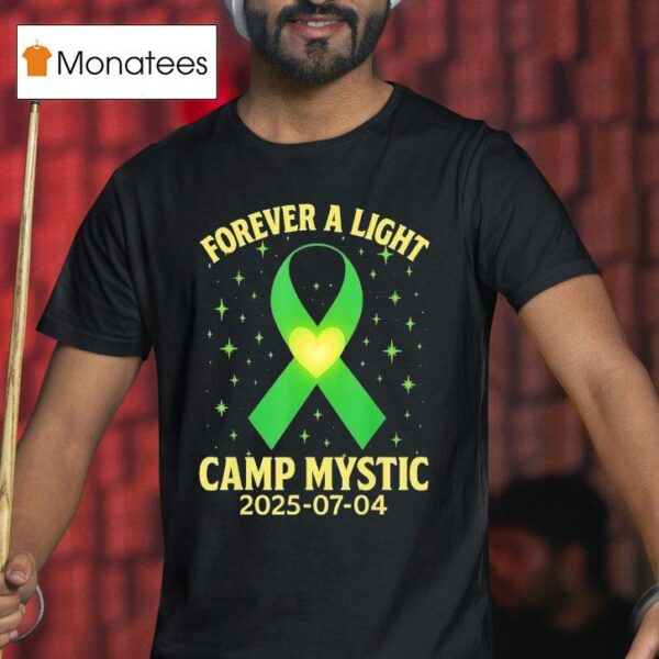 Forever A Light Camp Mystic Awareness T Shirt