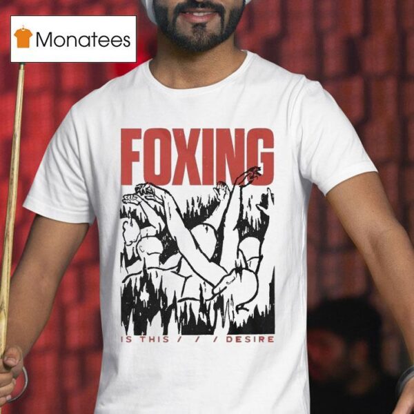 Foxing Is This Desire Inverted Burn T Shirt