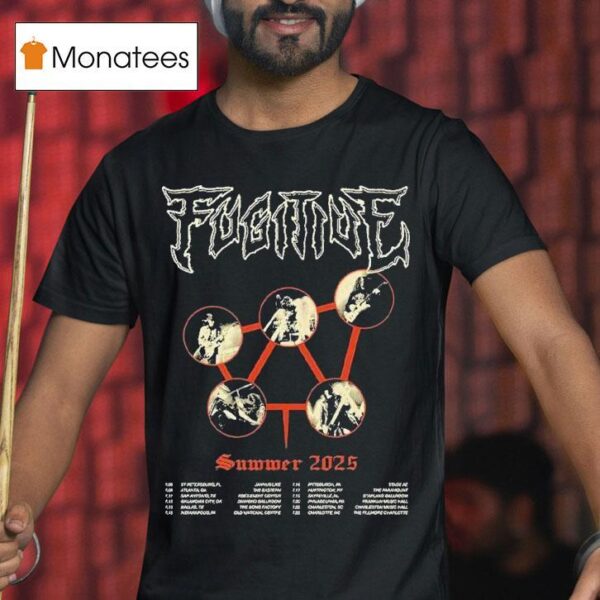 Fugitive Summer Tour Dates Begins In St Petersburg Fl On July T Shirt