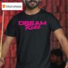 G Flip Dream Ride T Shirt