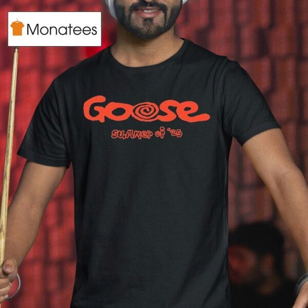 Goose Swirl Summer Of T Shirt