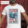 Green Day Blood And Sex Booze T Shirt