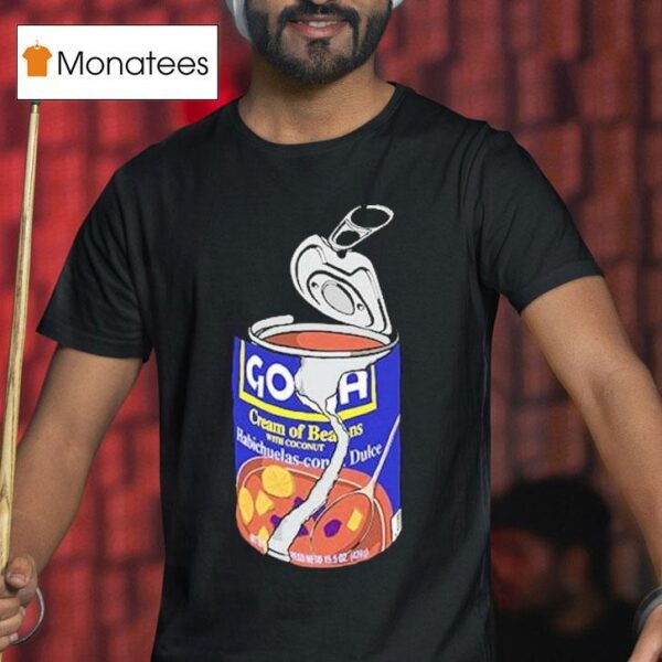 Habichuela Con Dulce T Shirt
