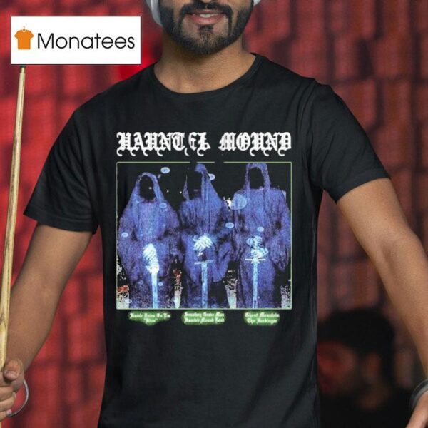 Haunted Mound Night Riders T Shirt