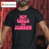 Hot Girls For Zofran Zohra Mamdani New York City Mayor T Shirt
