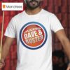 I Fucked Dave And Buster T Shirt