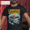 I Survived The Alligators Of Alcatraz T Shirt