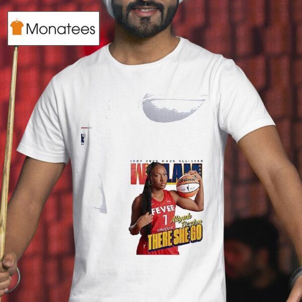 Indiana Fever Wnba All Star Aliyah Bosto There She Go Signature T Shirt
