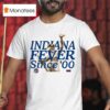 Indiana Fever Since Slam T Shirt