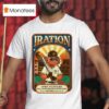 Iration Summer Tour San Diego Ca Us Petco Park T Shirt