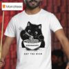 Is He Dead Yet Eat The Rich Black Ca T Shirt